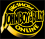The John Boy And Billy Big Show - Online!